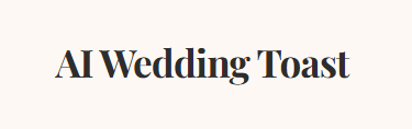 AI Wedding Toast
